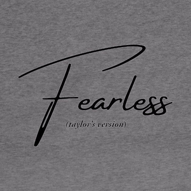 fearless by j__e